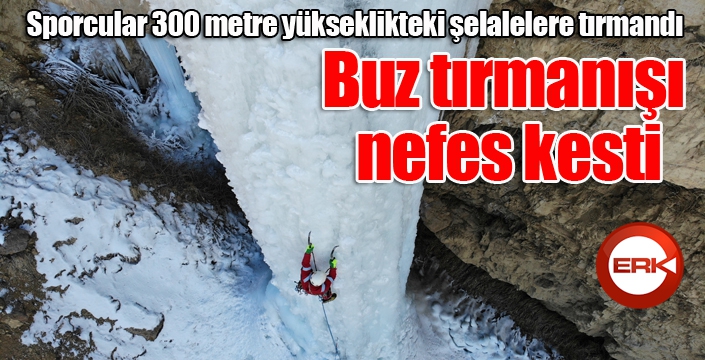 Buz tırmanışı nefes kesti