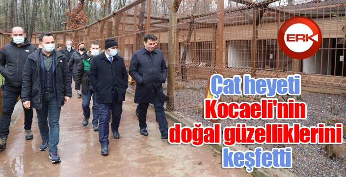 Çat heyeti, Kocaeli'nin doğal güzelliklerini keşfetti