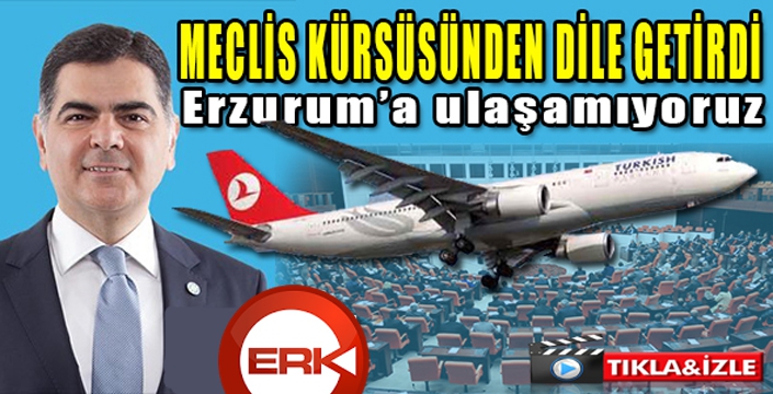 Cinisli, Erzurum uçak fiyatlarını meclis gündemine taşıdı...
