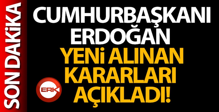 Cumhurbaşkanı Erdoğan'dan önemli açıklamalar!