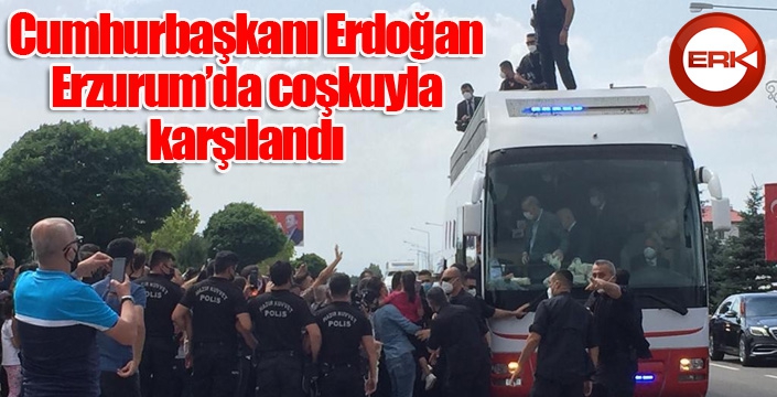 Cumhurbaşkanı Erdoğan, Erzurum’da