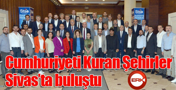 Cumhuriyeti Kuran Şehirler Sivas’ta buluştu