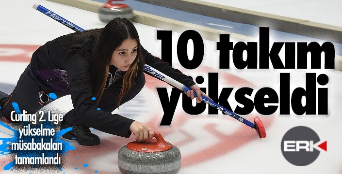 Curling 2. Lige yükselme müsabakaları tamamlandı