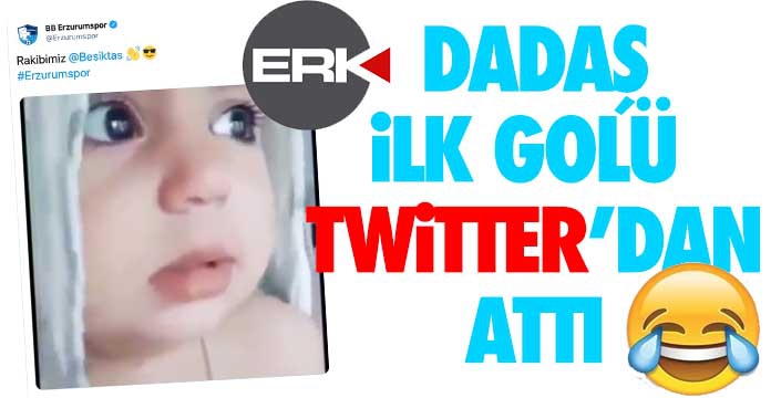 DADAŞ İLK GOLÜ TWİTTER'DAN ATTI