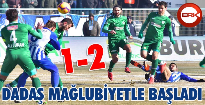 Dadaş mağlubiyetle başladı...