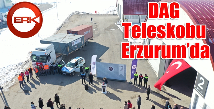 DAG Teleskobu Erzurum’da