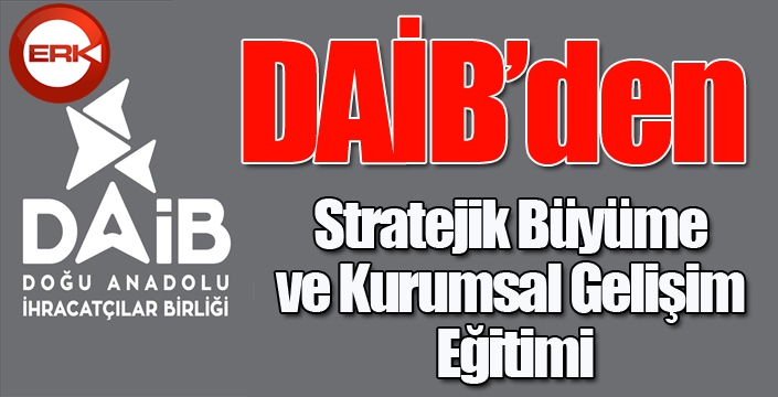 DAİB ihracatçıları bilgilendirdi