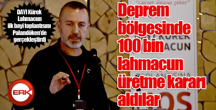 Deprem bölgesinde 100 bin lahmacun üretme kararı aldılar