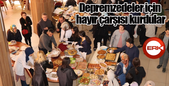 Depremzedeler için hayır çarşısı kurdular