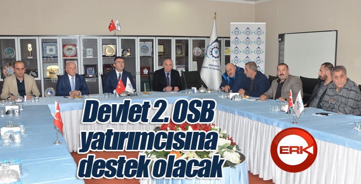 Devlet 2. OSB yatırımcısına destek olacak