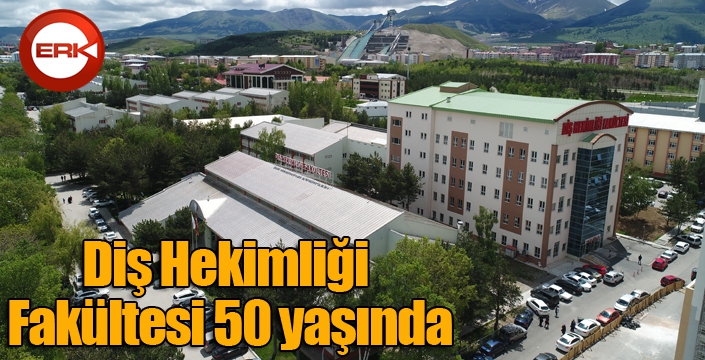 Diş Hekimliği Fakültesi 50 yaşında