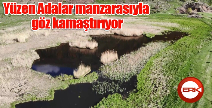 Doğa harikası ‘Yüzen Adalar’ manzarasıyla göz kamaştırıyor