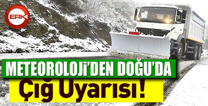 Doğu Anadolu Bölgesi için çığ uyarısı