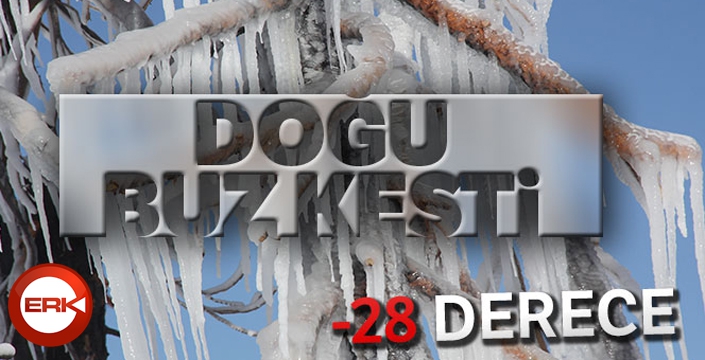 Doğu buz kesti