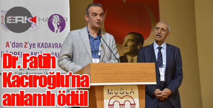 Dr. Fatih Kacıroğlu’na anlamlı ödül