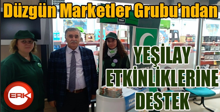 Düzgün Marketler Grubu'ndan Yeşilay etkinliklerine destek