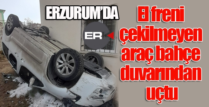 El freni çekilmeyen araç bahçe duvarından uçtu