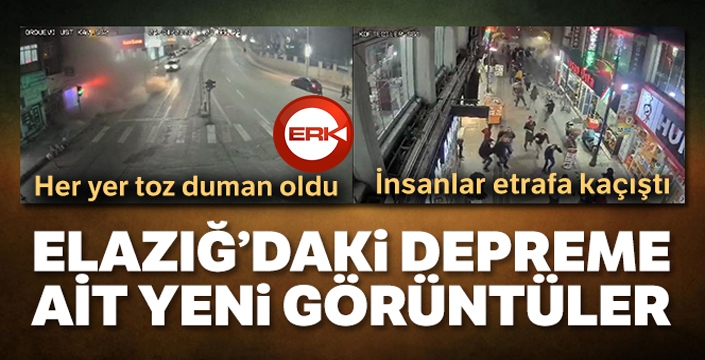 Elazığ genelinde deprem anı böyle görüntülendi