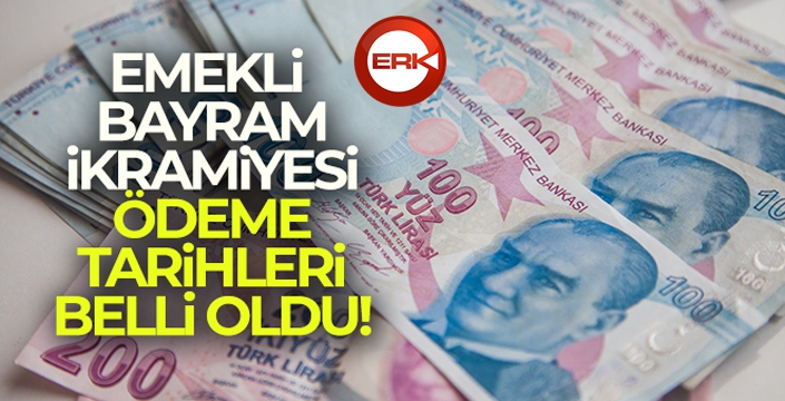 Emekli bayram ikramiyesi ödeme tarihi belli oldu!