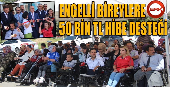 Engelli bireylere 50 bin lira hibe desteği