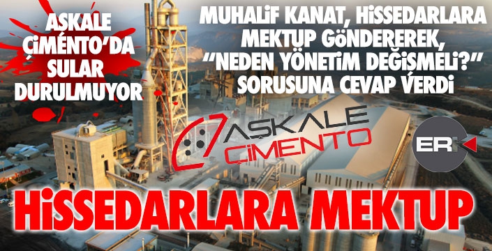 Erçimsan hissedarlarına mektup…