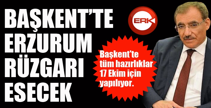 Erzurum 17 Ekim'i bekliyor!