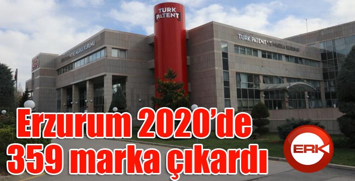 Erzurum 2020’de 359 marka çıkardı