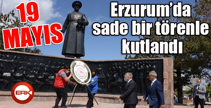 Erzurum'da 19 Mayıs törenle kutlandı