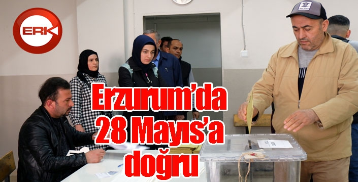 Erzurum’da 28 Mayıs’a doğru