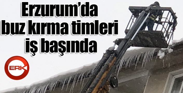 Erzurum’da buz kırma timleri iş başında