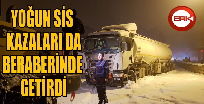 Erzurum’da etkili olan sis trafik kazalarına neden oldu 