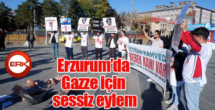 Erzurum’da Gazze için sessiz eylem