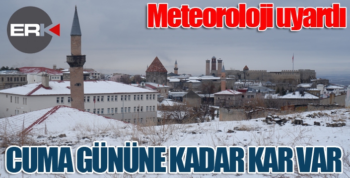 Erzurum’da hafta boyunca kar yağışı sürecek