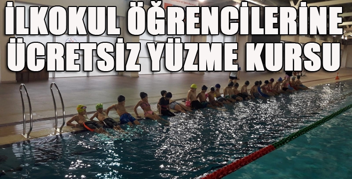Erzurum’da ilkokul öğrencilerine ücretsiz yüzme kursu