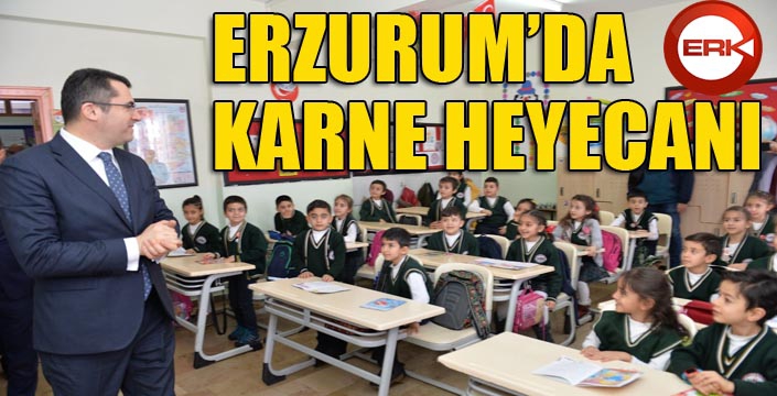 Erzurum’da karne heyecanı