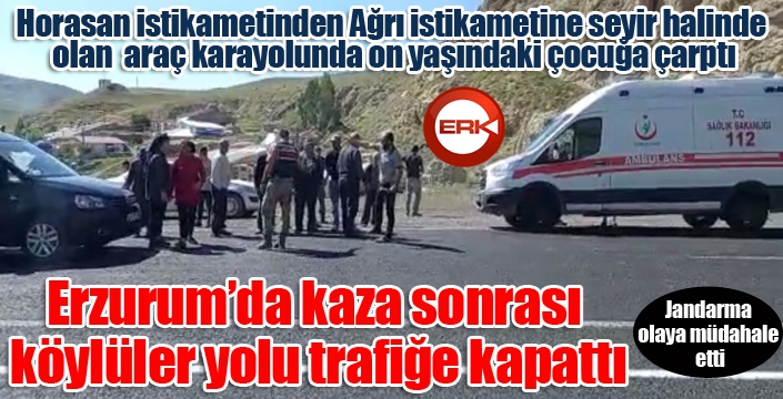 Erzurum’da kaza sonrası köylüler yolu trafiğe kapattı