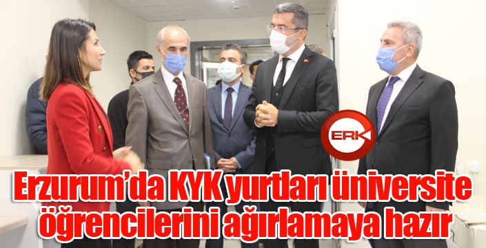 Erzurum’da KYK yurtları üniversite öğrencilerini ağırlamaya hazır