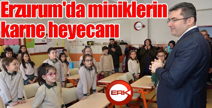 Erzurum'da miniklerin karne heyecanı