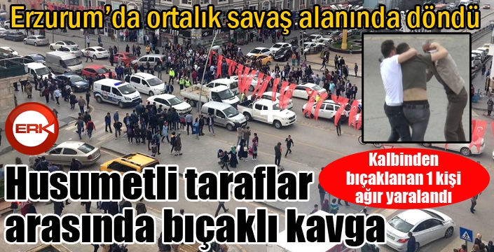 Erzurum’da ortalık savaş alanında döndü