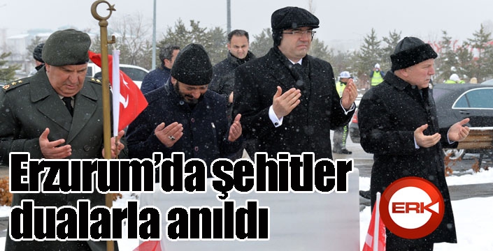 Erzurum’da şehitler dualarla anıldı