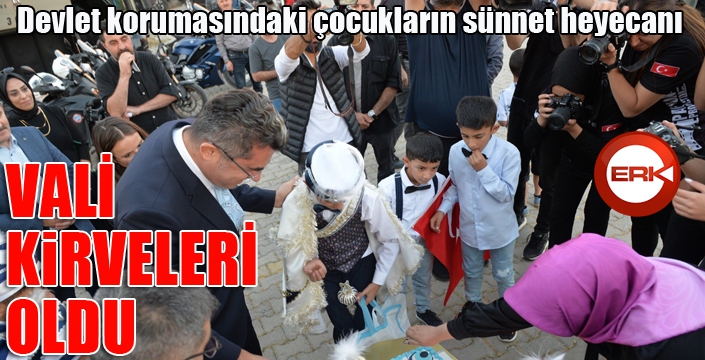 Erzurum'da toplu sünnet heyecanı...