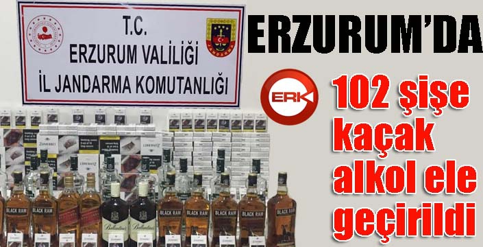 Erzurum'da valize saklanmış 102 şişe kaçak alkol ele geçirildi