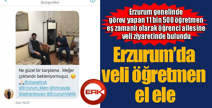 Erzurum’da veli öğretmen el ele