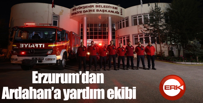 Erzurum’dan Ardahan’a yardım ekibi