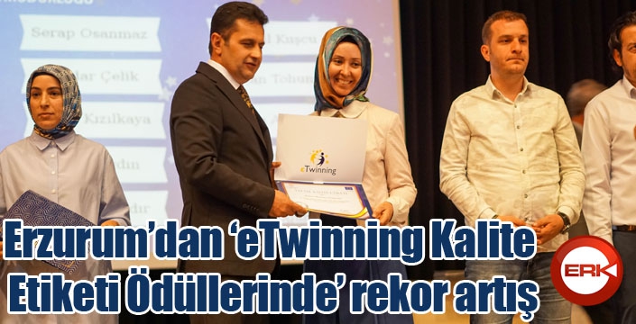 Erzurum’dan ‘eTwinning Kalite Etiketi Ödüllerinde’ rekor artış