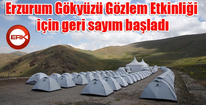 Erzurum Gökyüzü Gözlem Etkinliği için geri sayım başladı