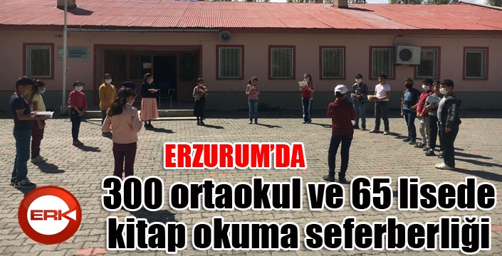 Erzurum İl Milli Eğitim Müdürlüğü’nden kitap okuma seferberliği