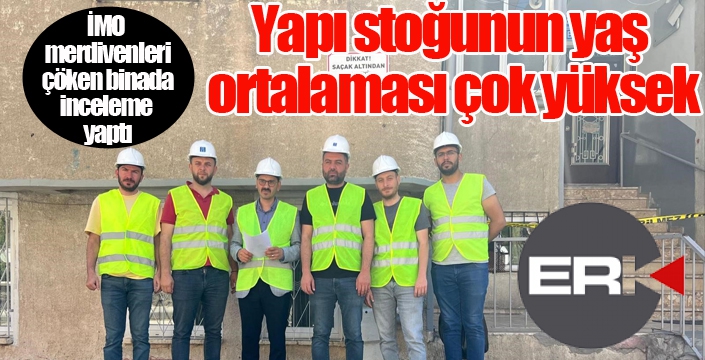 Erzurum İMO: “Mevcut yapı stoğu gençleştirilmeli”