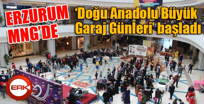 Erzurum MNG’de ‘Doğu Anadolu Büyük Garaj Günleri’ başladı