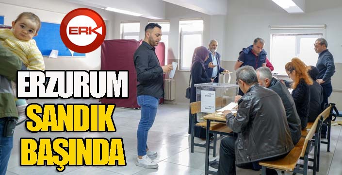 Erzurum sandık başında...